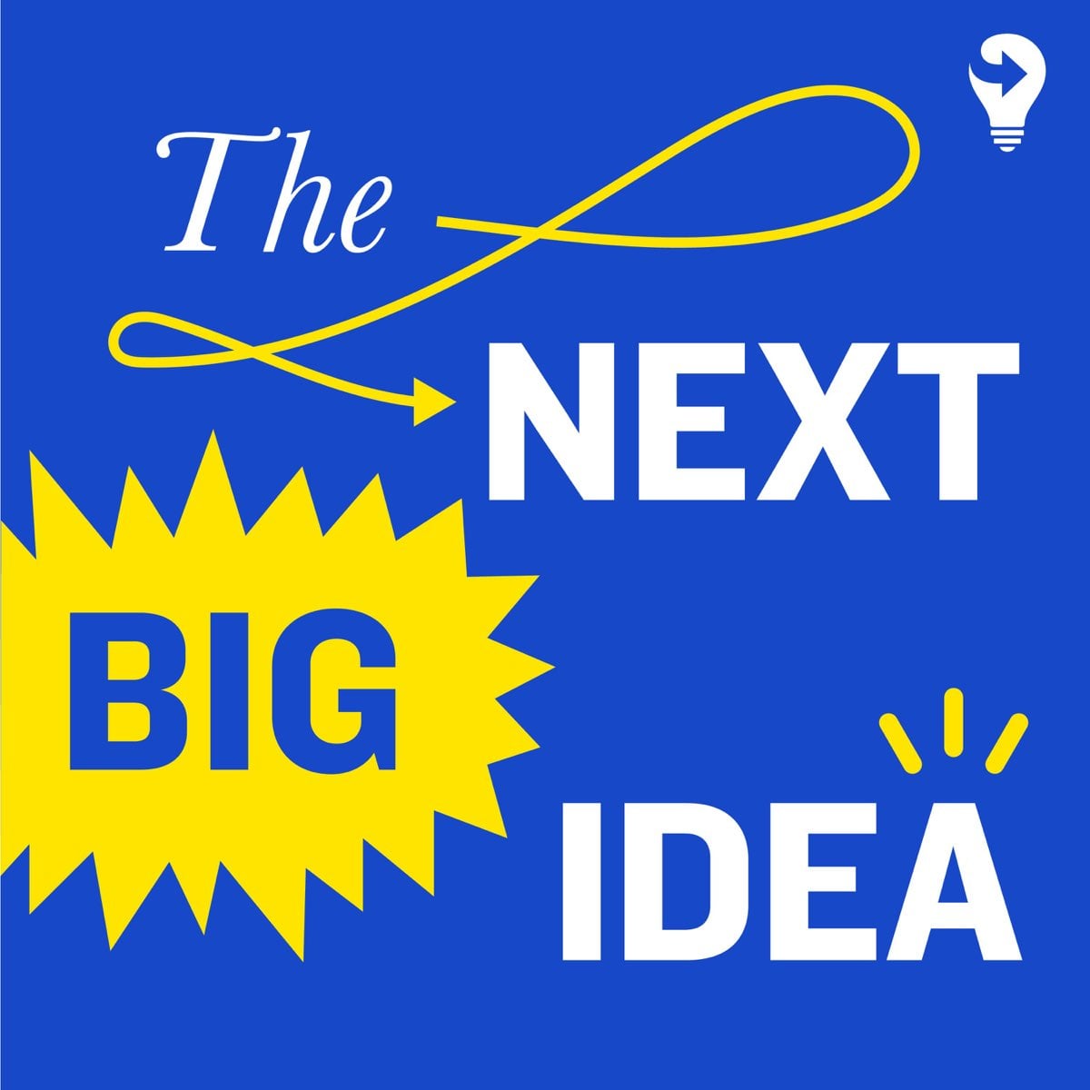 the Next Big Idea Podcast